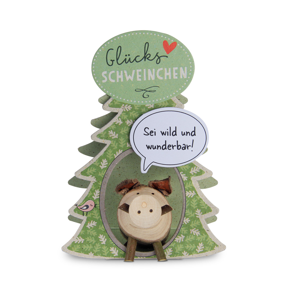 Glücksschweinchen Wildschweinchen: "Sei wild..."