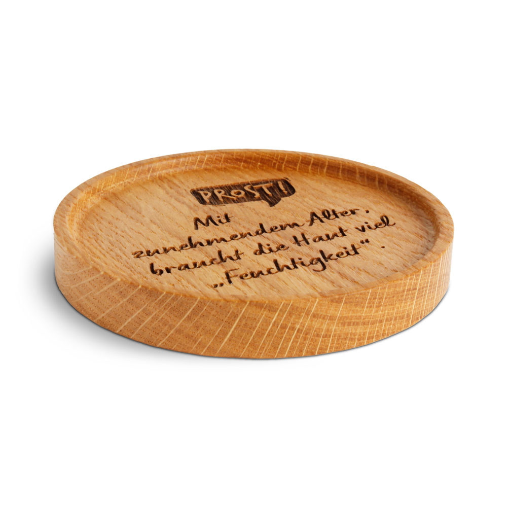 Untersetzer "Mit zunehmendem Alter, braucht die.."