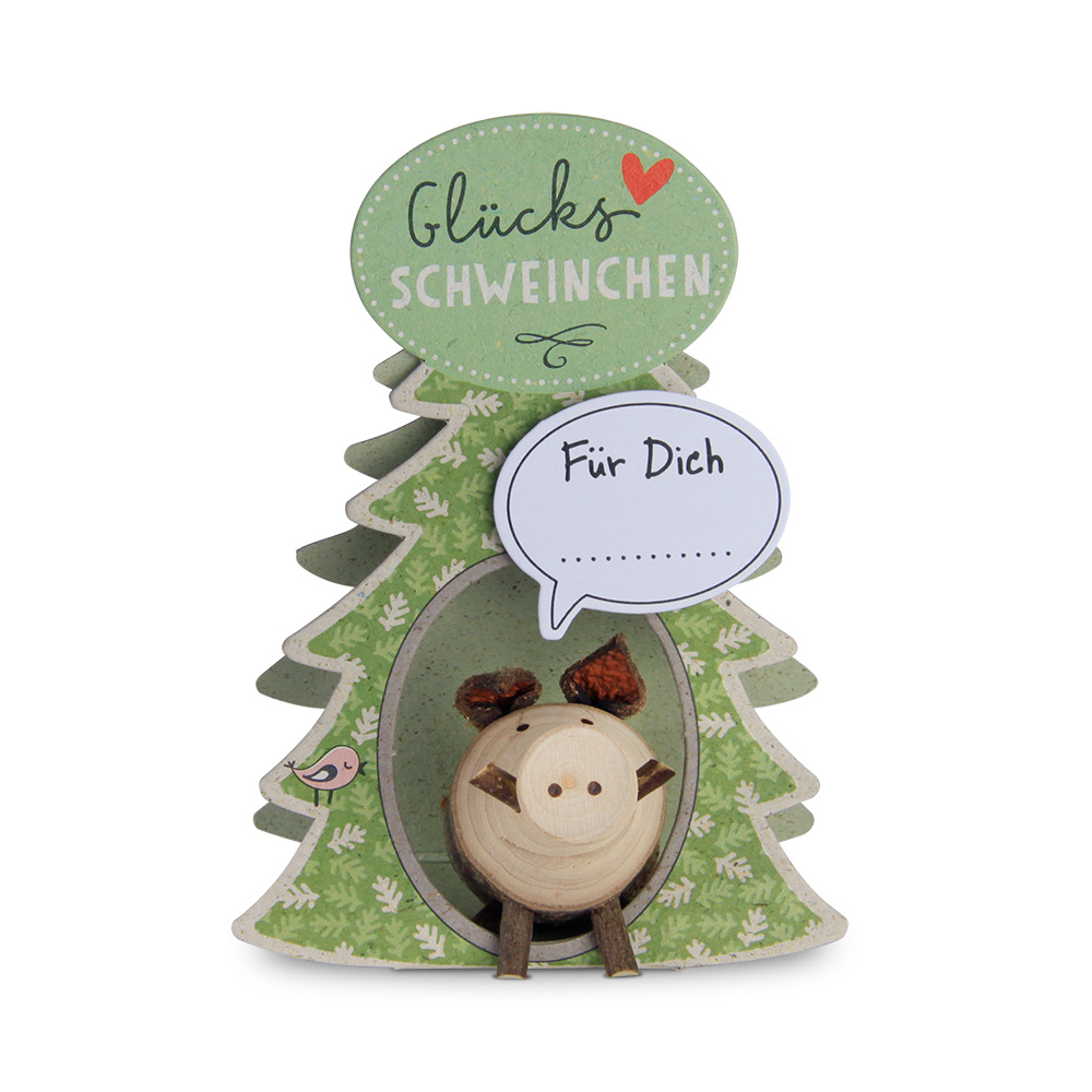 Glücksschweinchen Wildschweinchen: "Für Dich…"