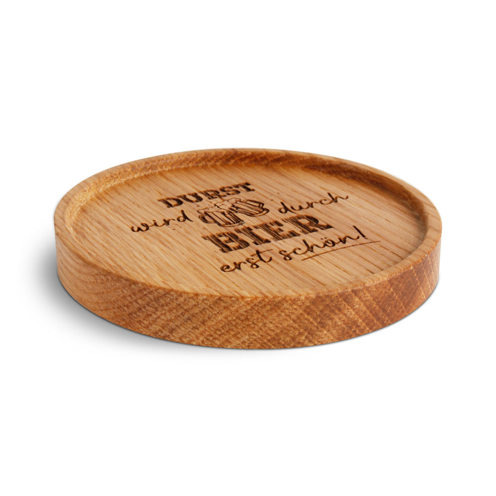 Untersetzer "Durst wird durch Bier erst schön"