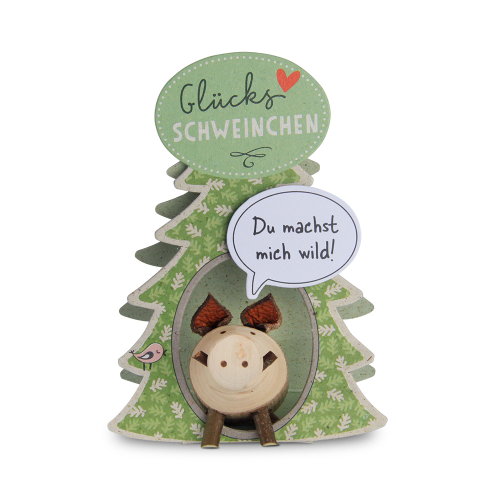 Glücksschweinchen Wildschweinchen: "Du machst..."