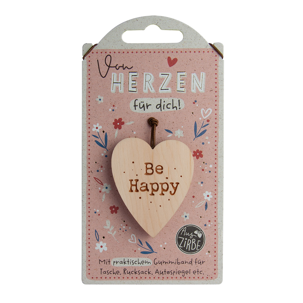 LovelyHearts - Herz aus Zirbe: "Be Happy"