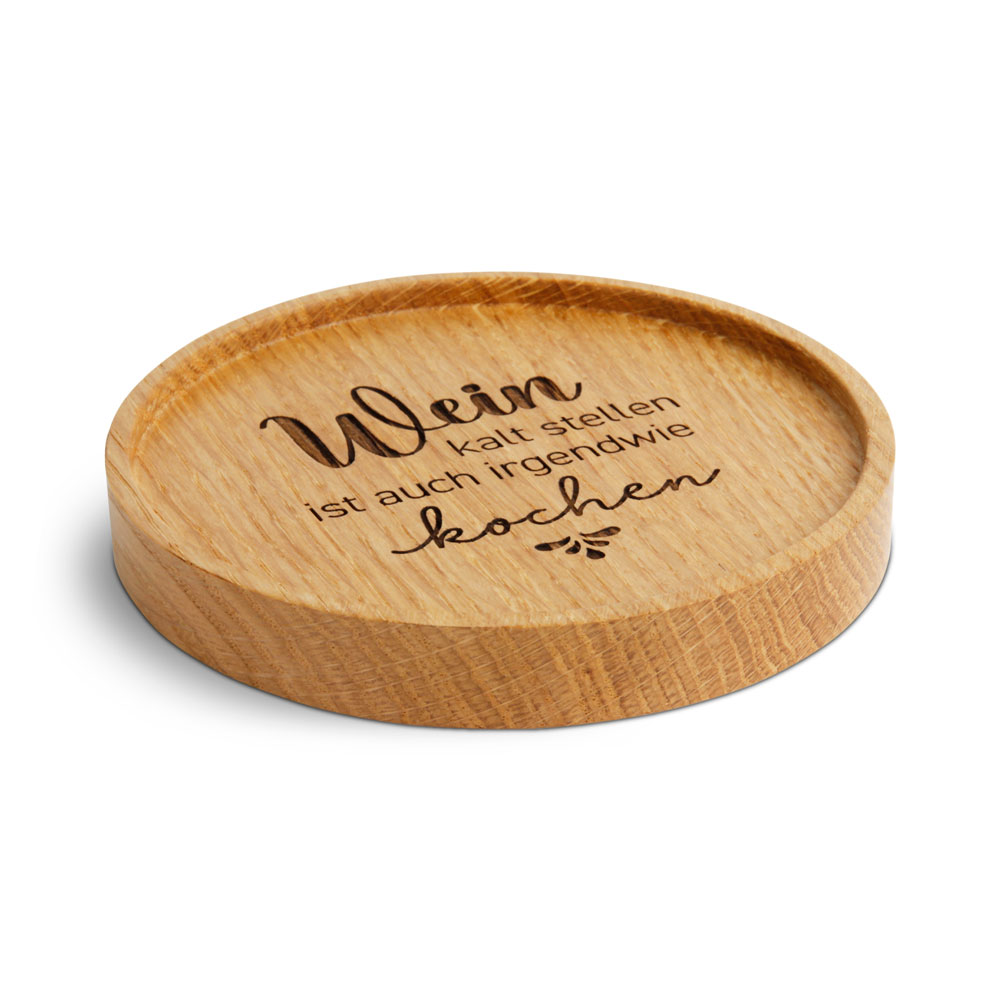 Untersetzer "Wein kalt stellen ist auch ..."