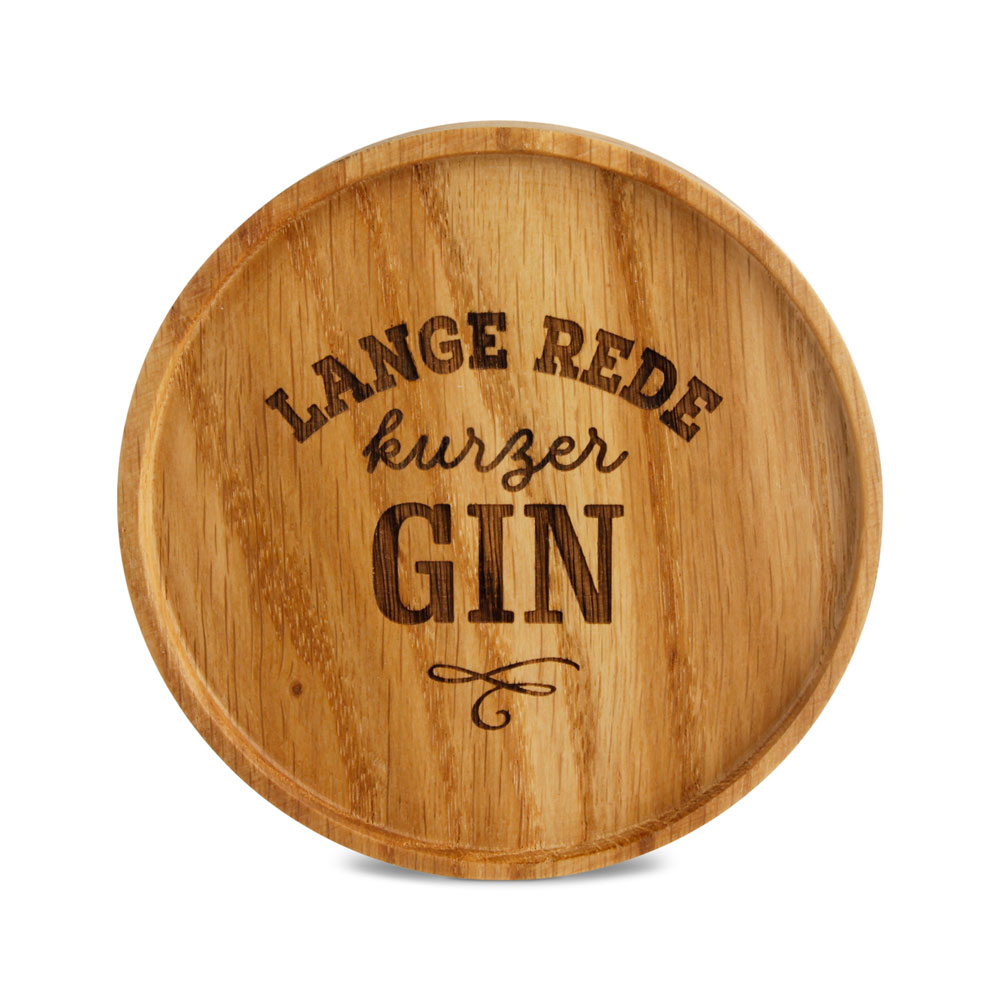 Untersetzer "Lange Rede kurzer GIN"