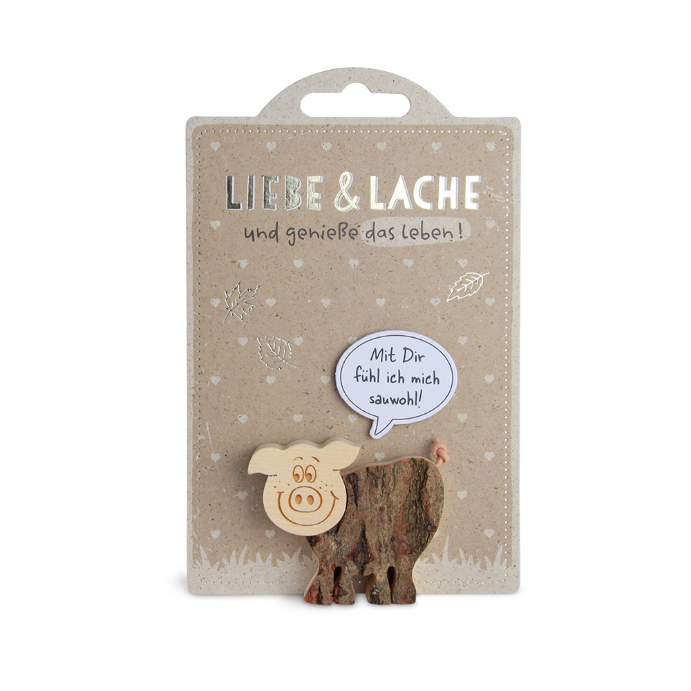 HappyAnimals - Liebe, Lache…, Schwein: "Mit Dir…"