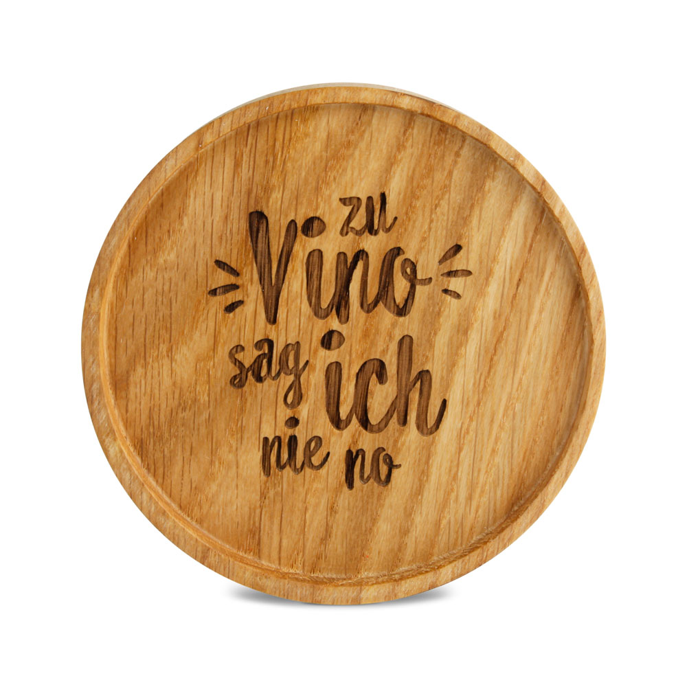Untersetzer "zu vino sag ich nie no"