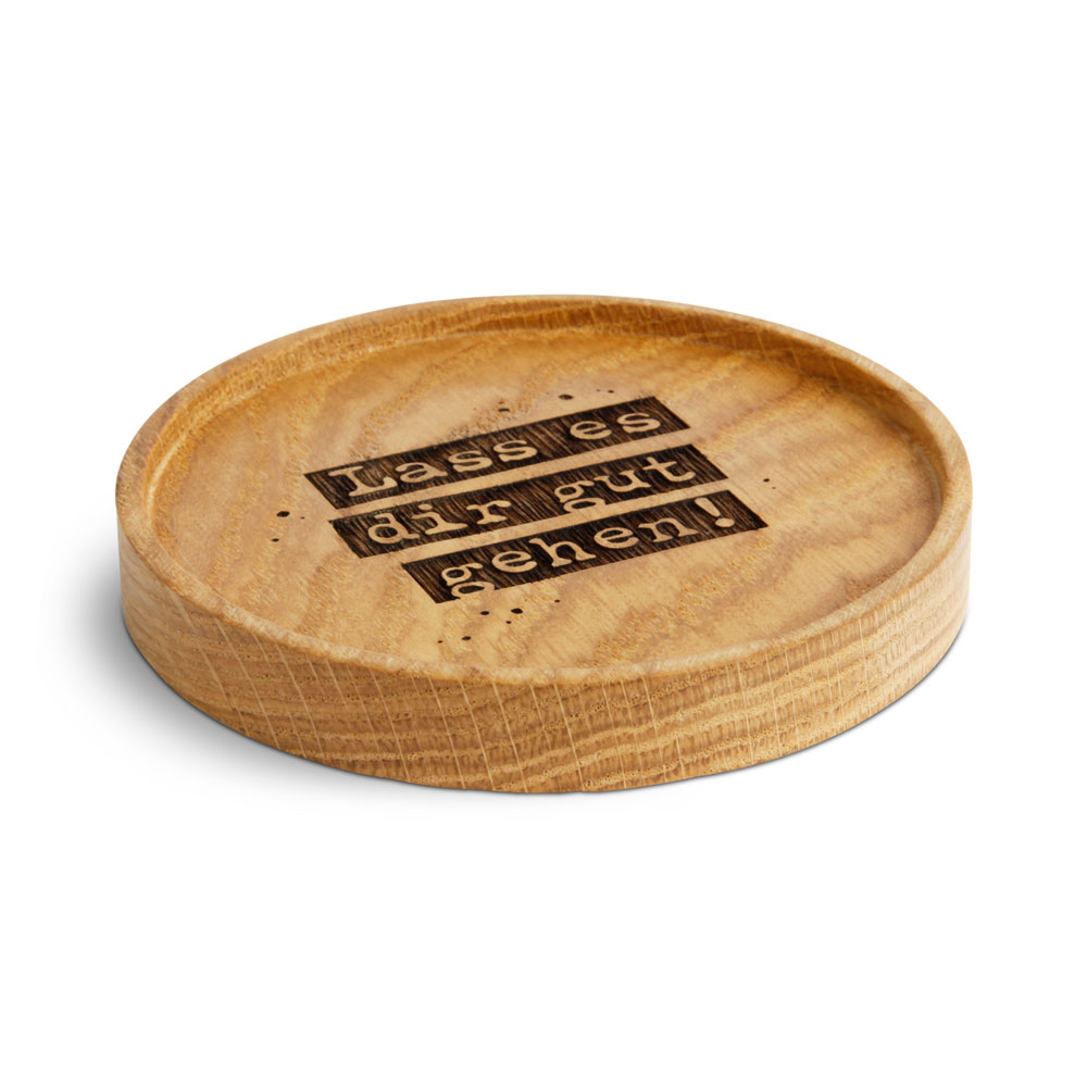 Untersetzer "Lass es dir gut gehen!"