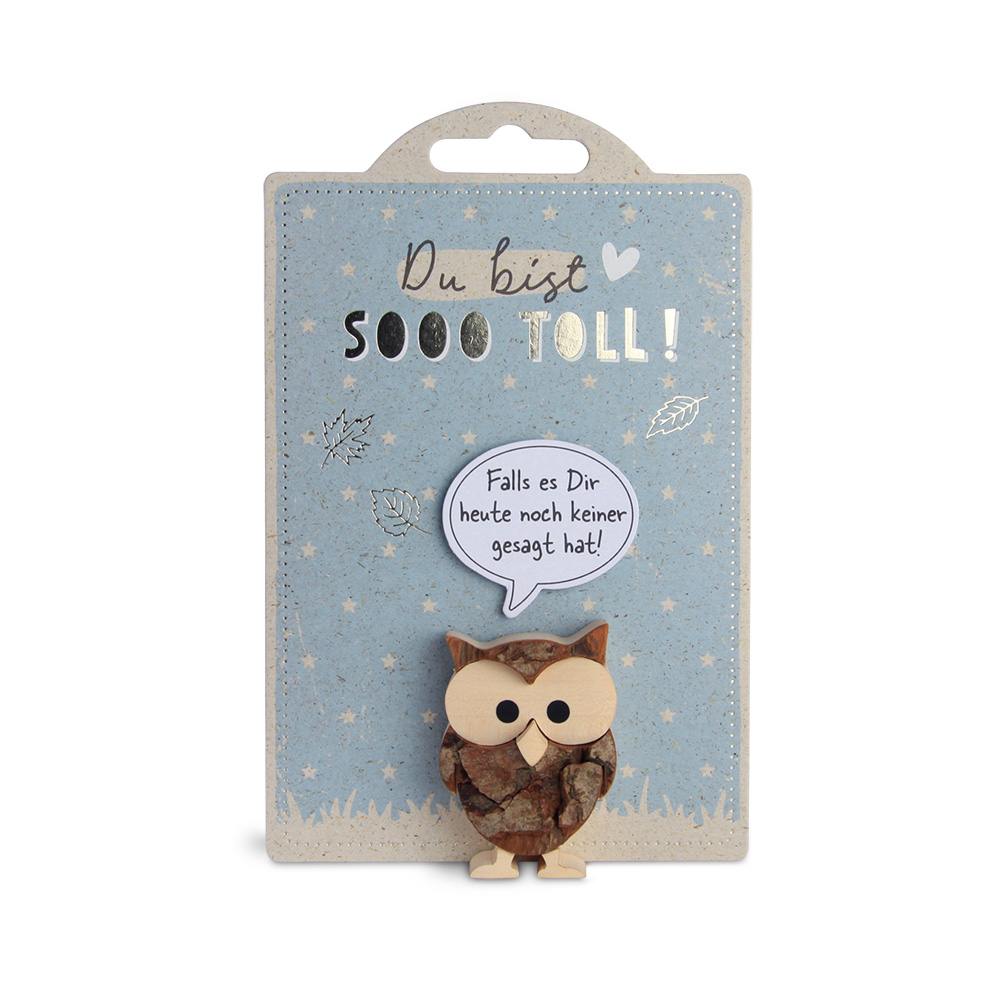 HappyAnimals - Du bist..., Eule: "Falls es Dir…"