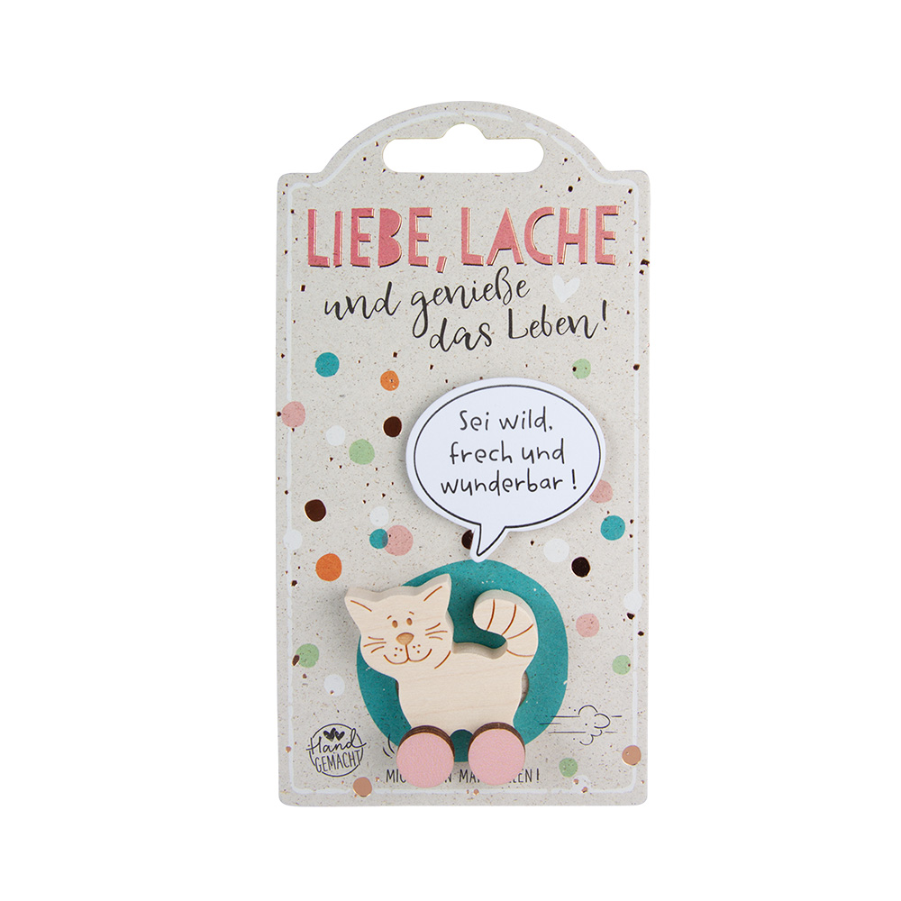 Rollies B - Liebe...: Katze "Sei wild, frech..."