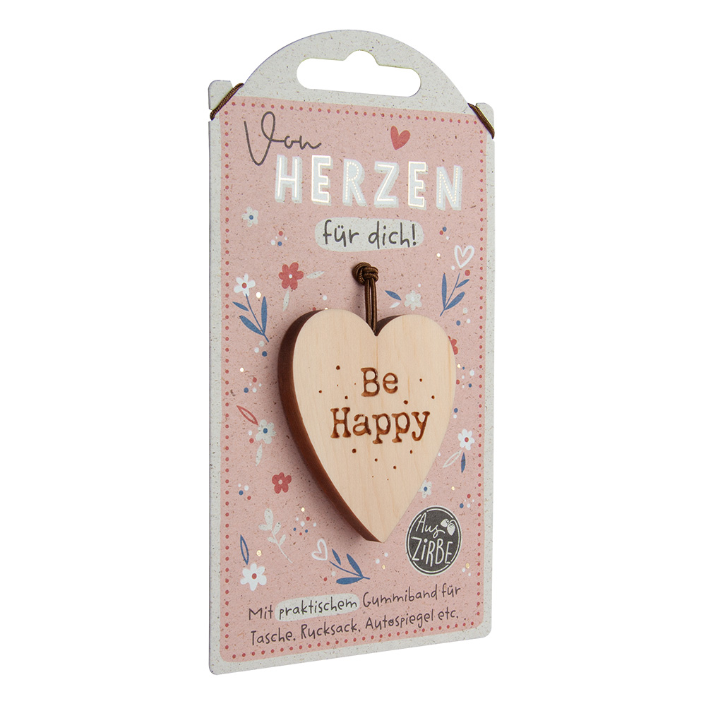 LovelyHearts - Herz aus Zirbe: "Be Happy"