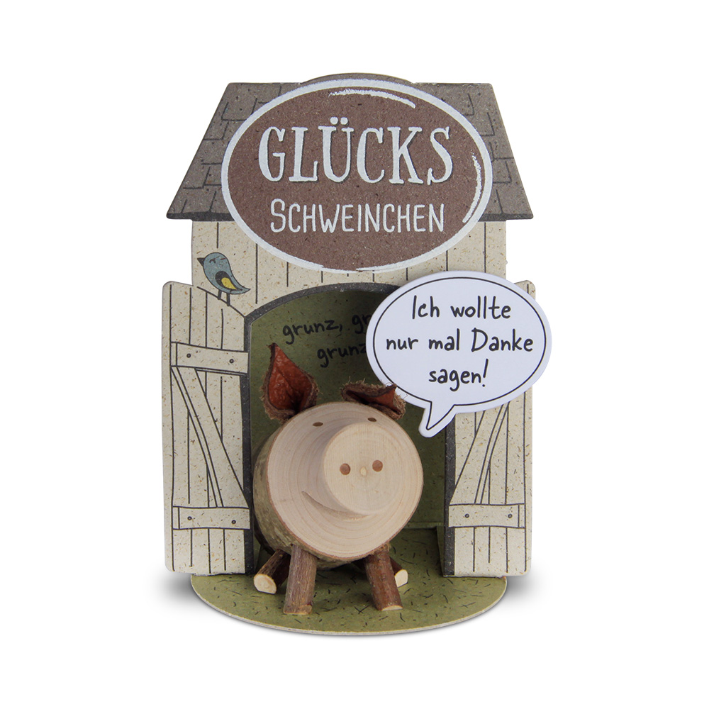 Glücksschweinchen sitzend: "Ich wollte nur mal..."