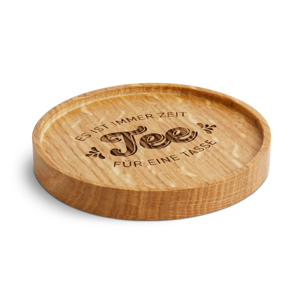 Untersetzer "Es ist immer Zeit für ..."