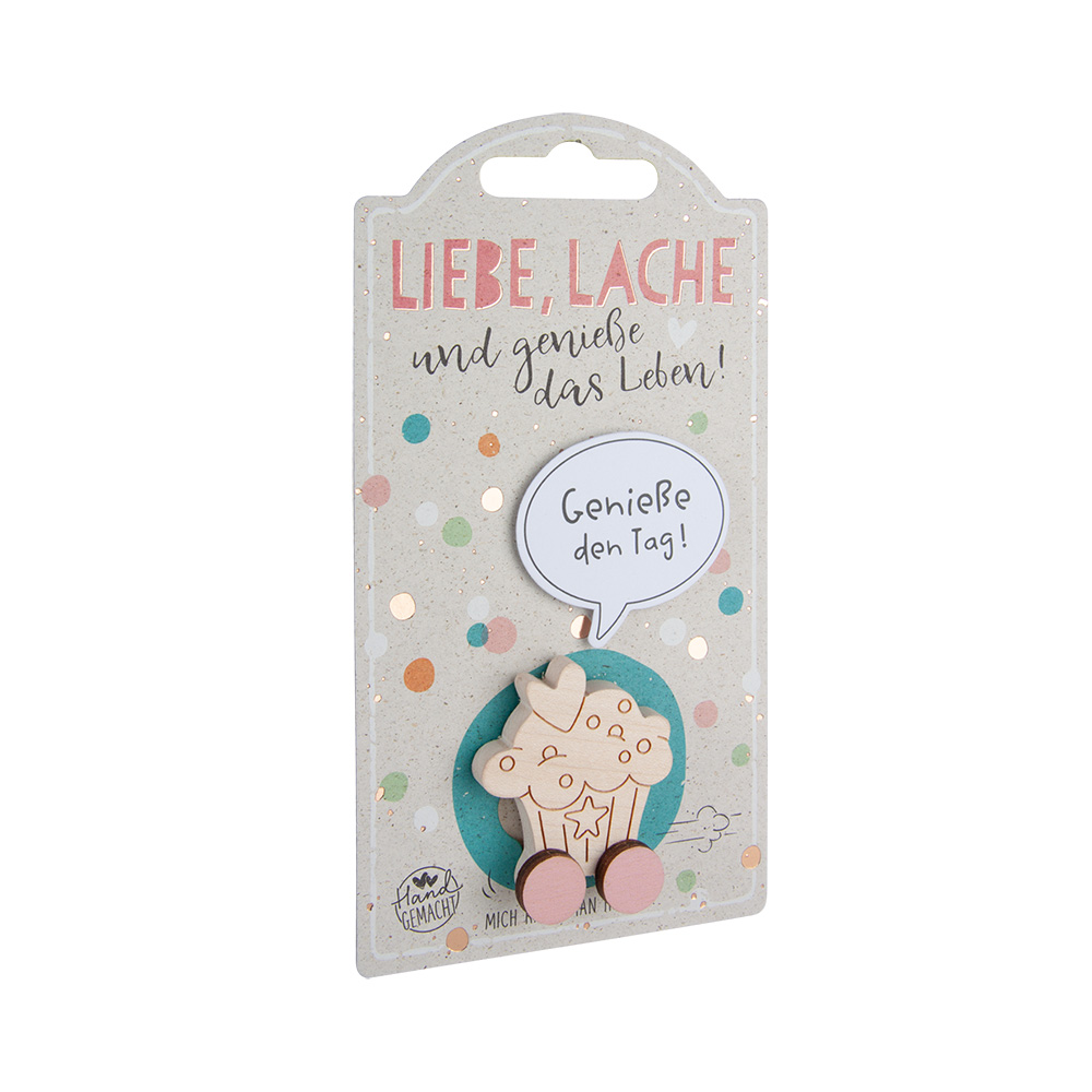 Rollies B - Liebe...: Muffin "Genieße den Tag!"