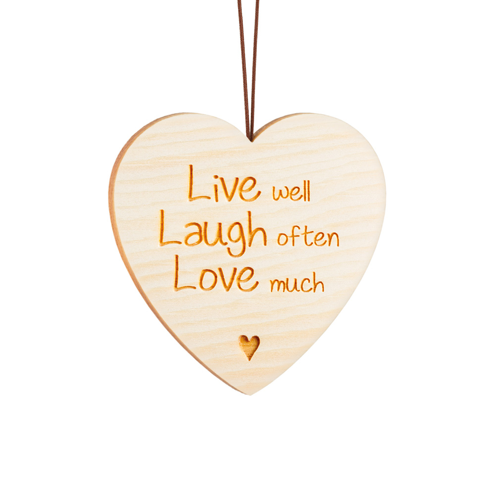Anh. Zirben-Herz Typ 2: "Live well, Laugh..."